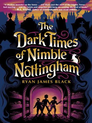 cover image of The Dark Times of Nimble Nottingham